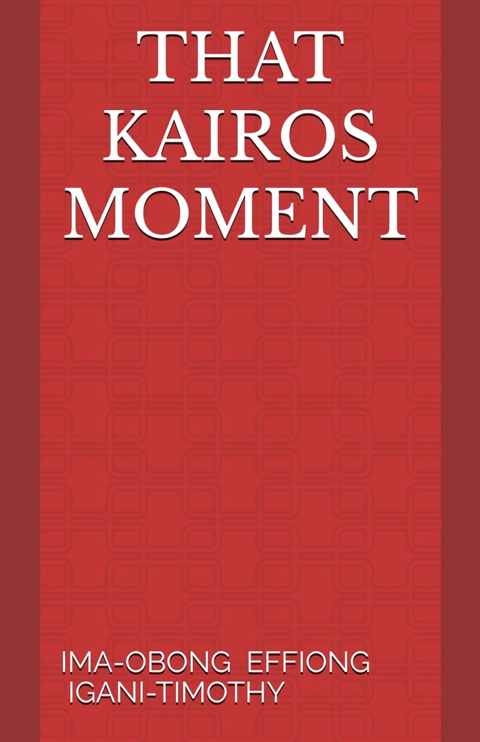That Kairos Moment